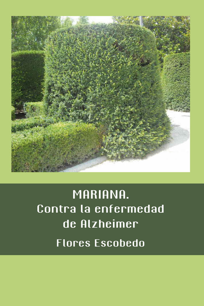 Mariana. Contra la enfermedad del Alzheimer, de Escobedo Fernández, Florencio | portada del libro