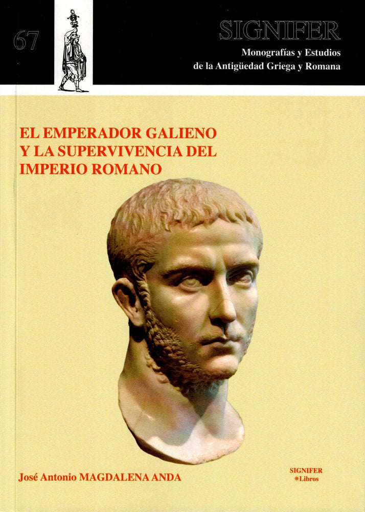 El emperador Galieno y la supervivencia del Imperio romano, de Magdalena Anda, José Antonio | portada del libro