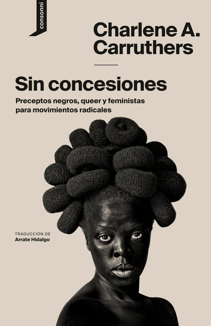 Sin concesiones, de Carruthers, Charlene A. | portada del libro