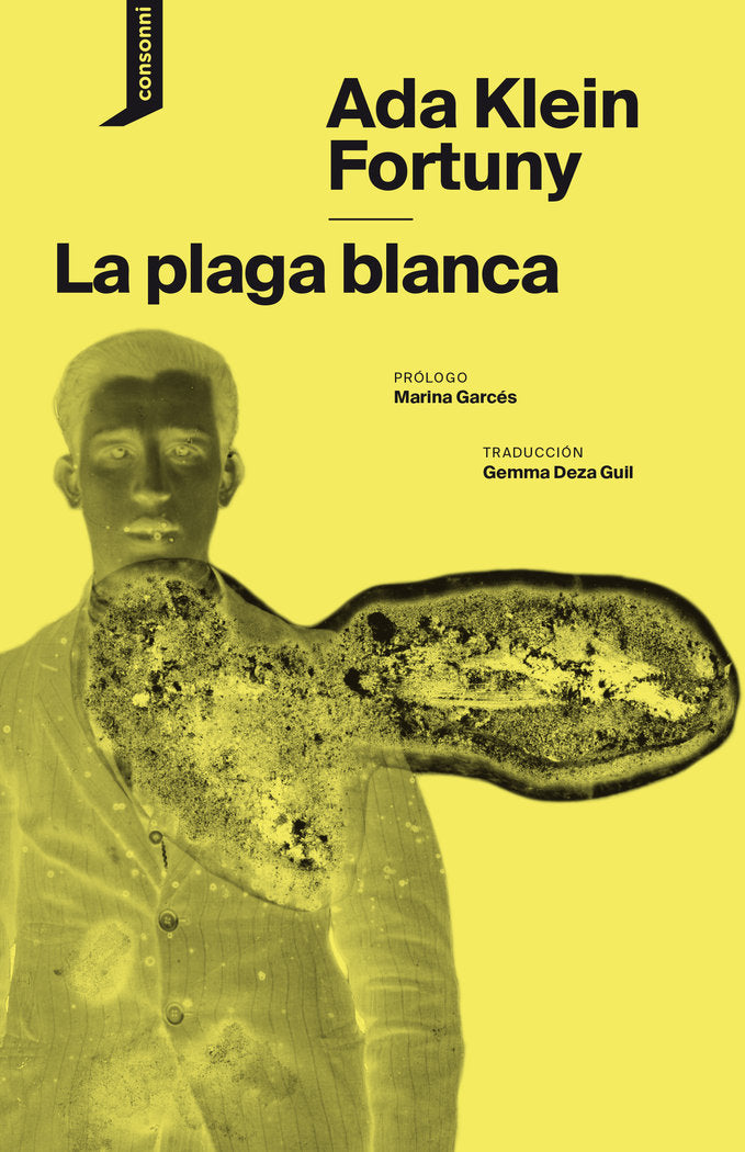 LA PLAGA BLANCA, de KLEIN FORTUNY, ADA | portada del libro
