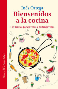 Bienvenidos a la cocina, de Ortega, Inés | portada del libro