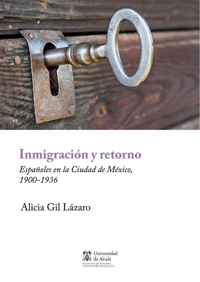 Inmigración y retorno, de Gil Lázaro, Alicia | portada del libro