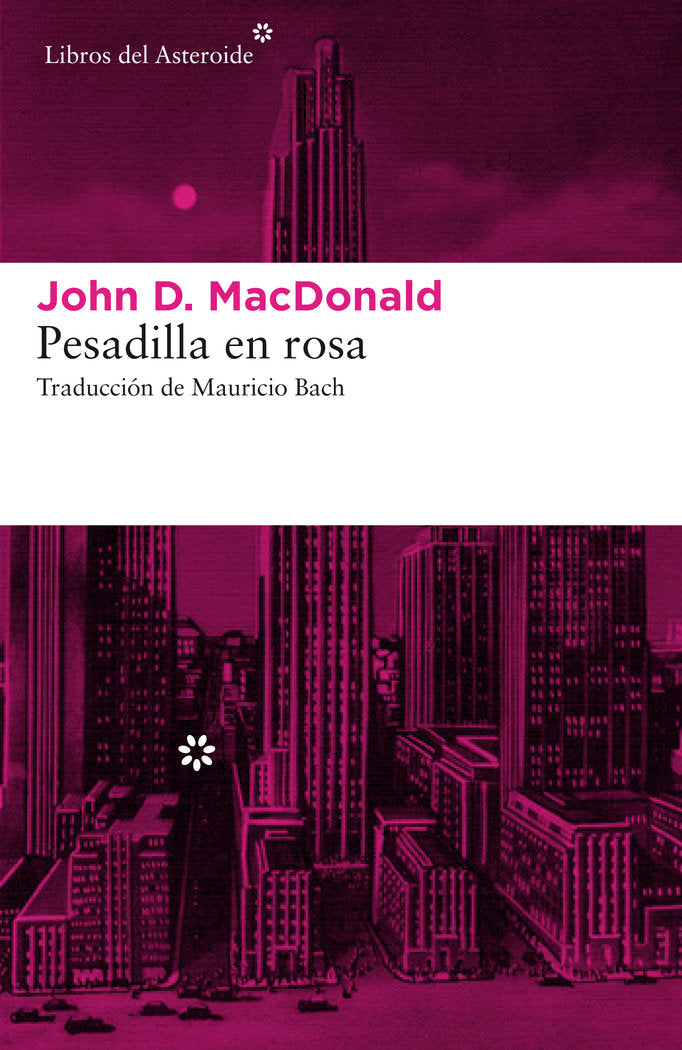Pesadilla en rosa, de MacDonald, John D. | portada del libro