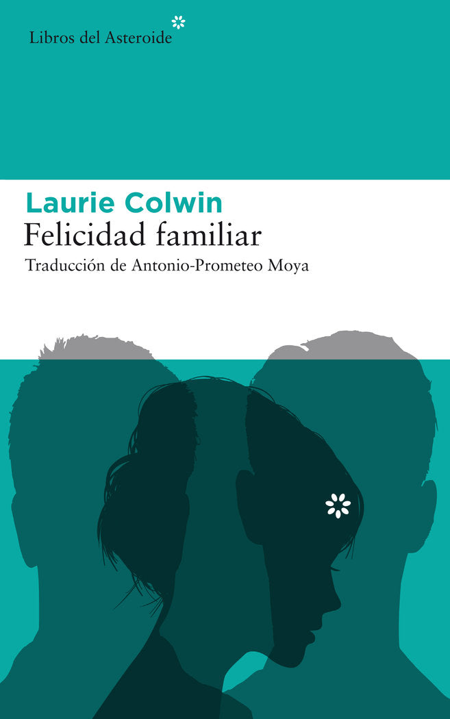 Felicidad familiar, de Colwin, Laurie | portada del libro
