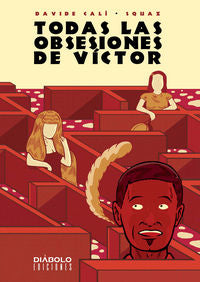 Todas las obsesiones de V¡ctor, de CALI, DAVIDE | portada del libro