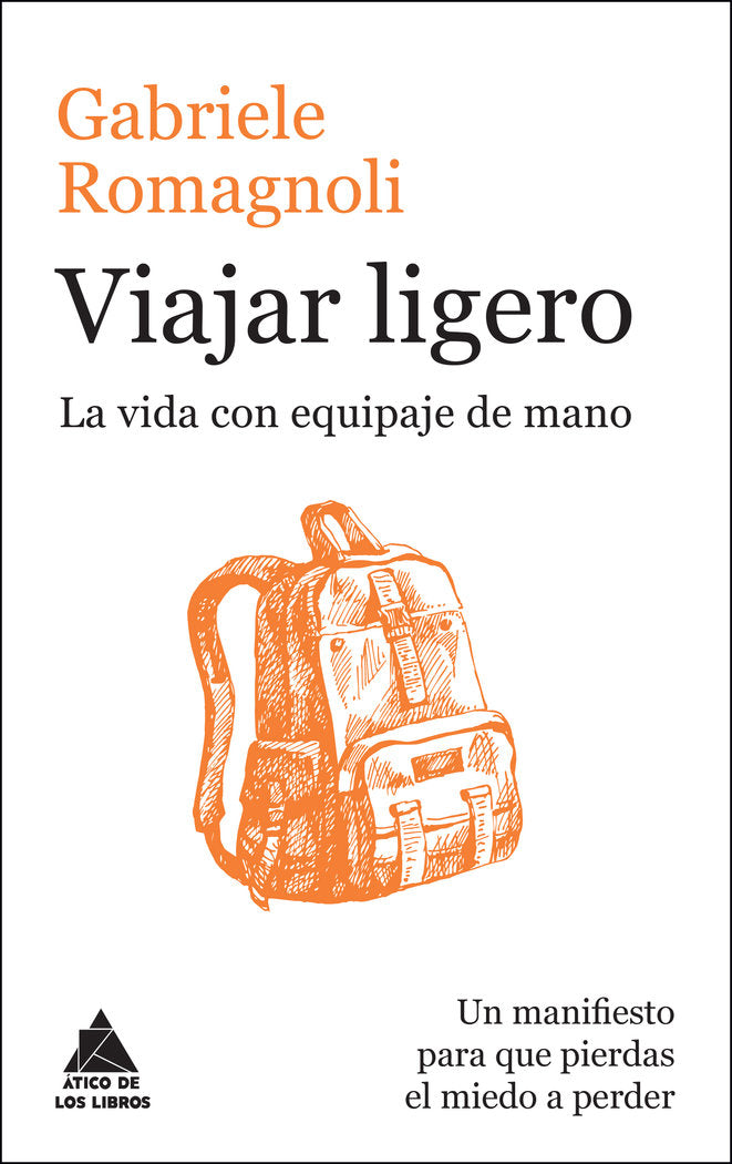Viajar ligero, de Romagnoli, Gabriele | portada del libro