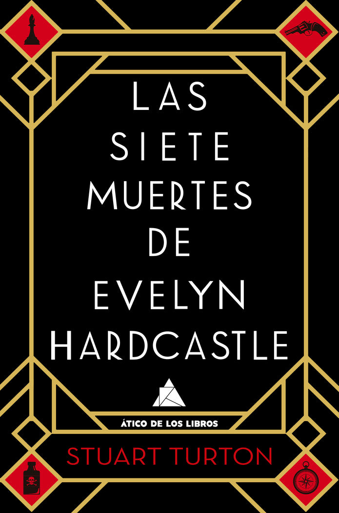 Las siete muertes de Evelyn Hardcastle, de Turton, Stuart | portada del libro