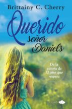 QUERIDO SE・OR DANIELS, de Brittainy C. Cherry | portada del libro