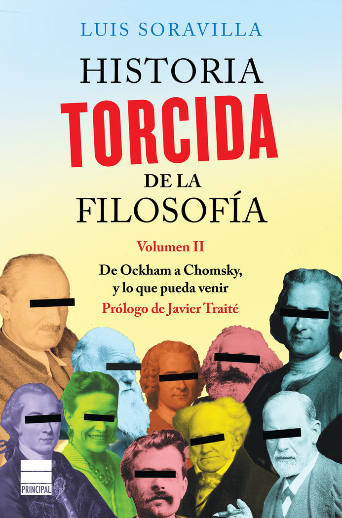 Historia torcida de la filosofía. Volumen II, de Soravilla, Luis | portada del libro