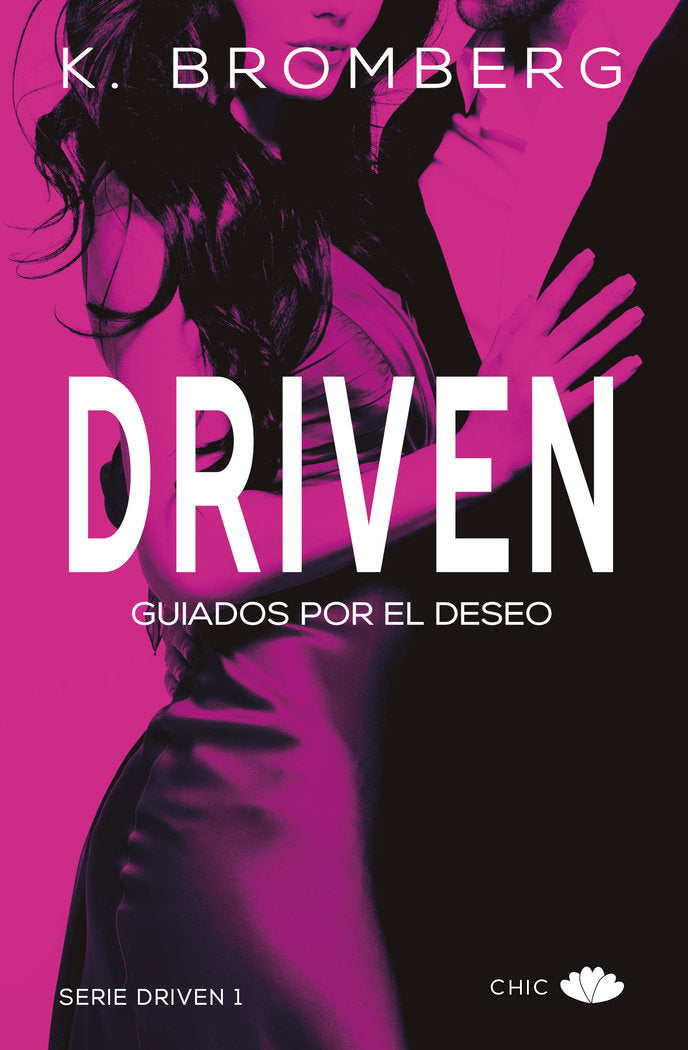 Driven, de Bromberg, K. | portada del libro
