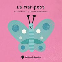 La mariposa, de Ortiz Arroyo, Estrella | portada del libro