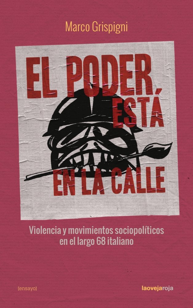 El poder está en la calle, de GRISPIGNI,MARCO | portada del libro