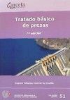 TRATADO BASICO DE PRESAS - 7º EDICION, de Vallarino Cánovas del Castillo | portada del libro