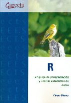 R - LENGUAJE DE PROGRAMACION Y ANALISIS ESTADISTICO DE DATOS, de César Pérez | portada del libro