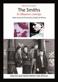 The Smiths. 15 minutos contigo, de CASAS | portada del libro