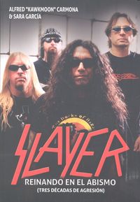 Slayer reinando en el abismo, de GARCIA | portada del libro