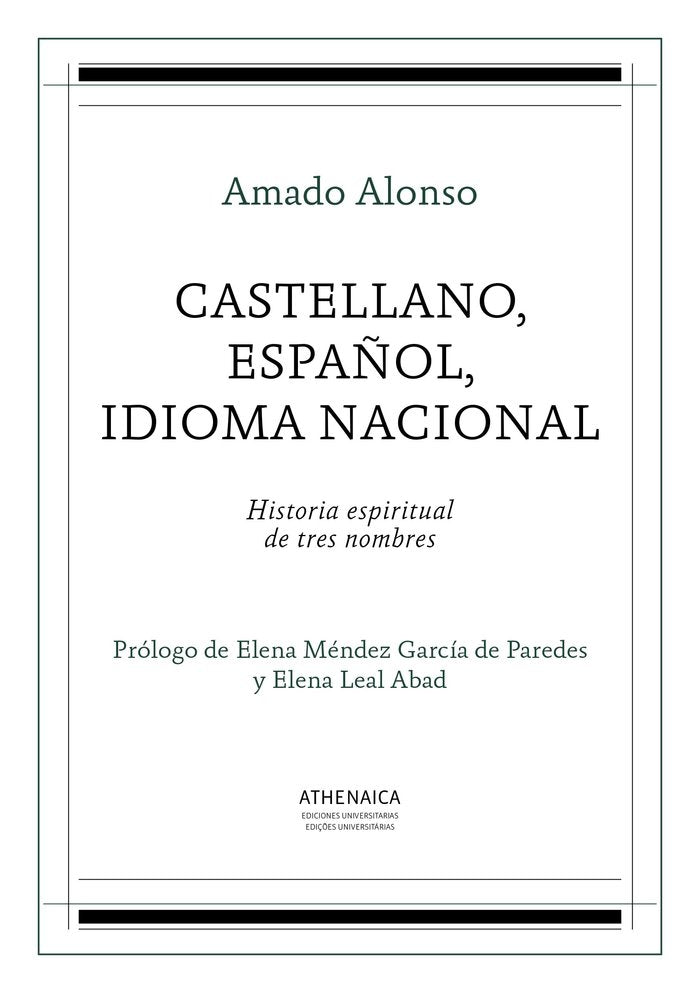 Castellano, español, idioma nacional, de Alonso García, Amado | portada del libro