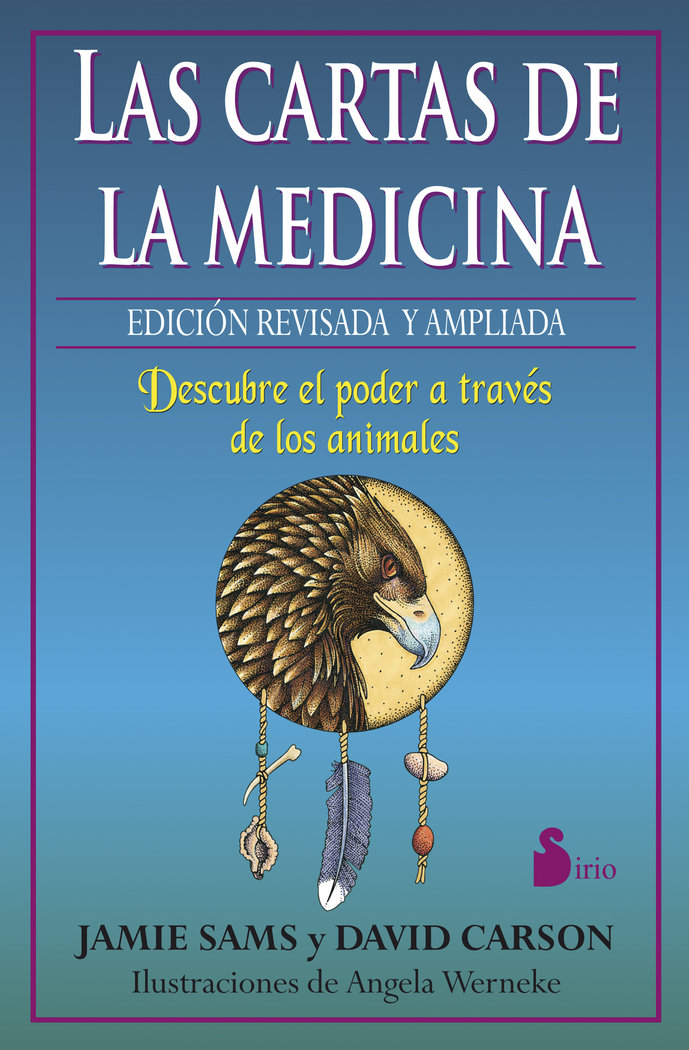 CARTAS DE LA MEDICINA, LAS, de SAMS, JAMIE, CARSON, DAVID | portada del libro