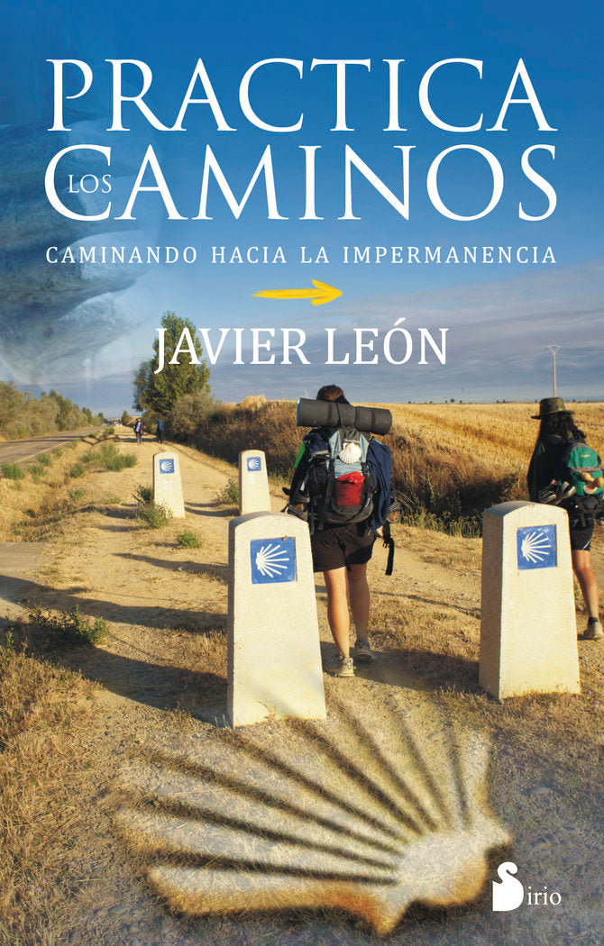 PRACTICA LOS CAMINOS, de LEON, JAVIER | portada del libro