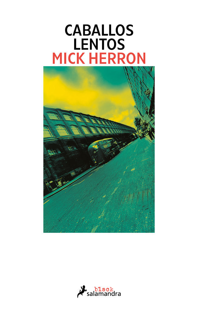Caballos lentos (Serie Slow Horses 1), de Herron | portada del libro