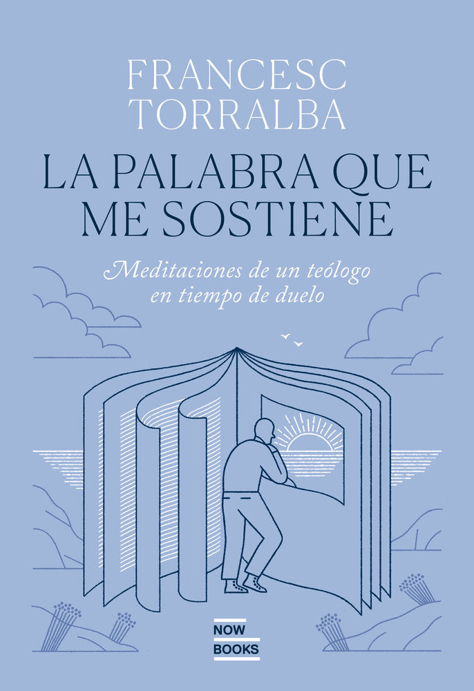 La palabra que me sostiene, de FRANCESC TORRALBA | portada del libro