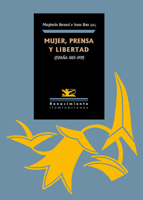 Mujer, prensa y libertad (España 1890-1939), de Varios autores | portada del libro