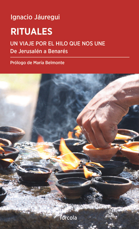 RITUALES UN VIAJE POR EL HILO QUE NOS UNE, de JAUREGUI REAL, IGNACIO | portada del libro