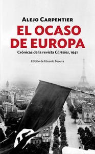 El ocaso de Europa, de Carpentier (1904-1980), Alejo | portada del libro