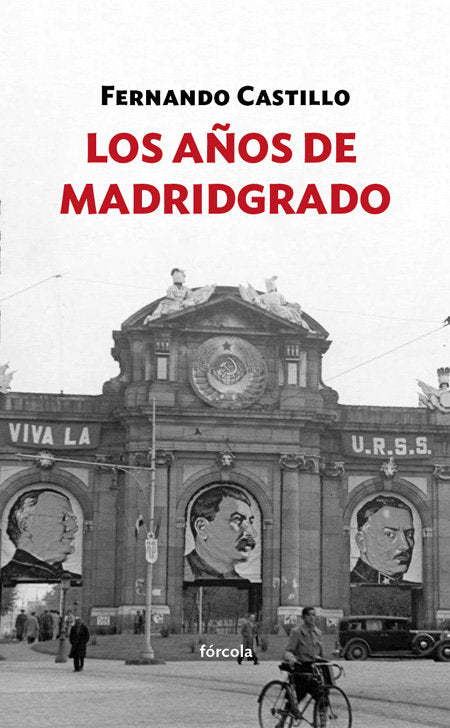 Los años de Madridgrado, de Castillo Cáceres, Fernando | portada del libro
