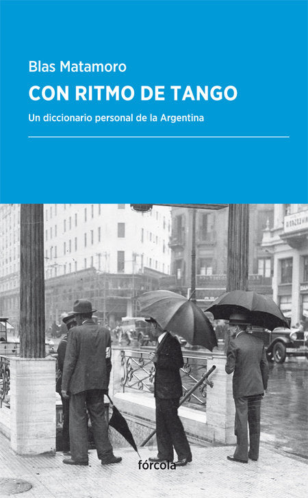 Con ritmo de tango, de Matamoro Rossi (Buenos Aires, Argentina, 1942-), Blas | portada del libro