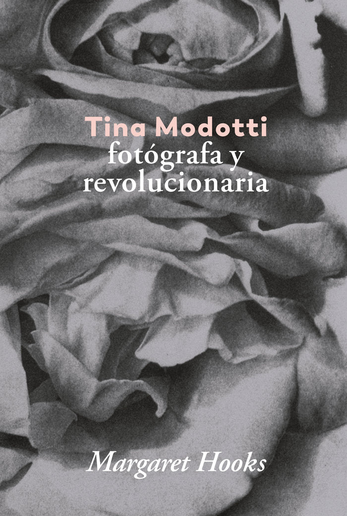 Tina Modotti., de Hooks, Margaret | portada del libro