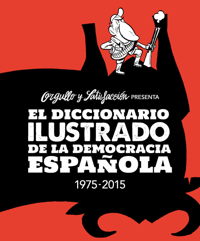 El diccionario ilustrado de la democracia española | portada del libro