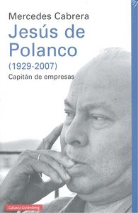JESÚS DE POLANCO (1929-2007), de Cabrera | portada del libro