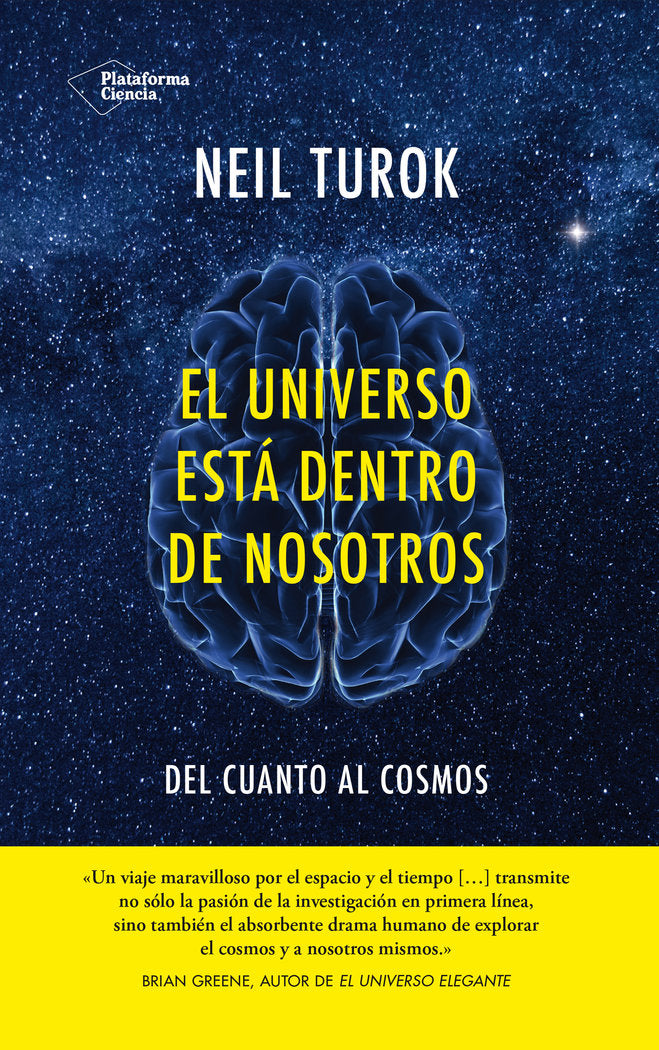 El universo está dentro de nosotros, de Turok, Neil | portada del libro