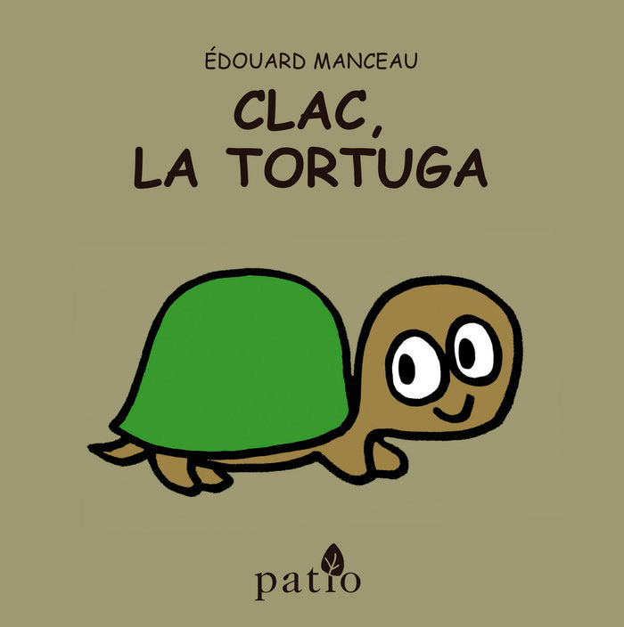 Clac, la tortuga, de Manceau | portada del libro