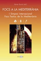 Focs a la Mediterrània, de XAVIER ROVIRO | portada del libro