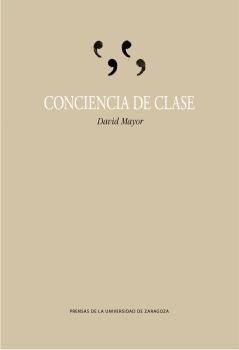 Conciencia de clase, de Mayor Orgillés, David | portada del libro