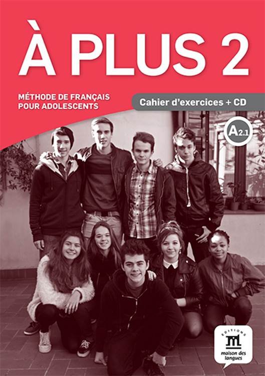 À plus! 2 Cahier d´exercices + CD, de Lo-Ré, Sandra | portada del libro