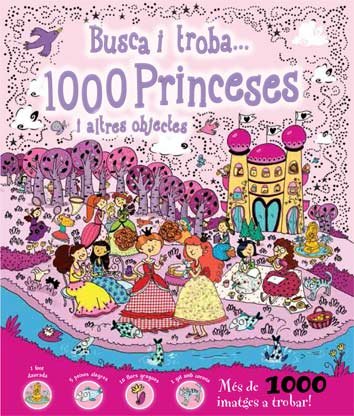 Busca i troba...1000 Princeses i altres objectes, de AAVV | portada del libro