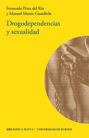 Drogodependencias y sexualidad, de Pérez del Río, Fernando | portada del libro