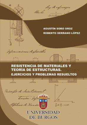 Resistencia de materiales y teoría de estructuras. Ejercicios y problemas resueltos, de Soro Oroz, Agustín | portada del libr