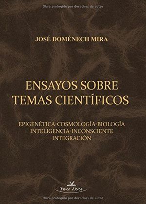 ENSAYOS SOBRE TEMAS CIENTÍFICOS, de DOMÉNECH MIRA, JOSÉ | portada del libro