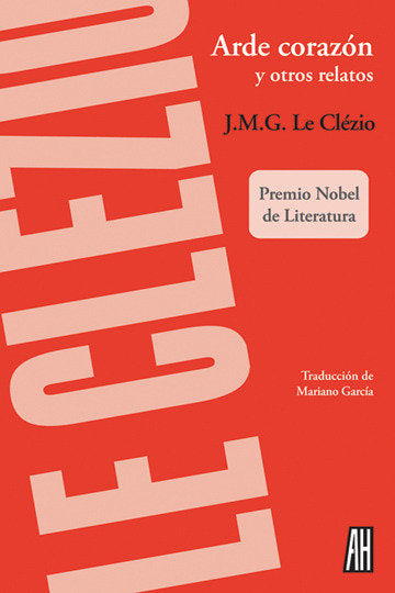 ARDE CORAZóN Y OTROS RELATOS, de LE CLEZIO, J.M.G. | portada del libro