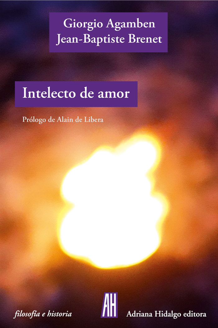 INTELECTO DE AMOR, de AGAMBEN GIORGIO | portada del libro