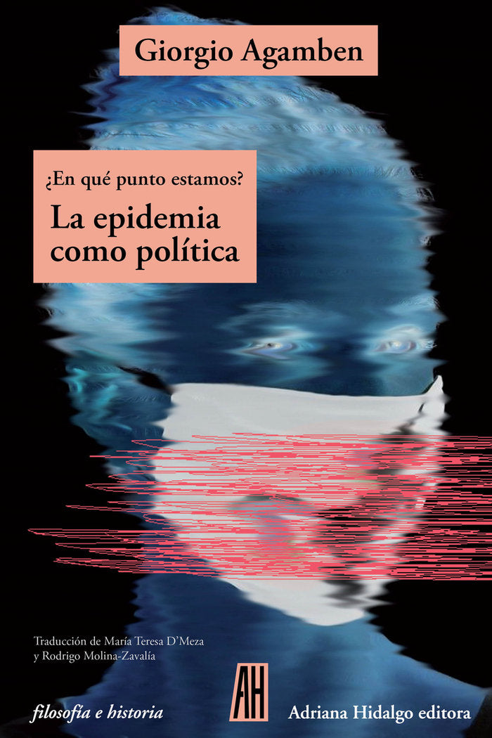 ¿EN QUE PUNTO ESTAMOS?, de AGAMBEN, GIORGIO | portada del libro