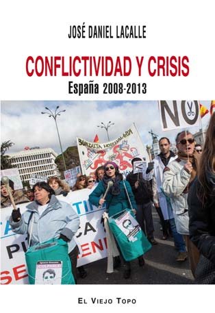 Conflictividad y crisis, de Lacalle, José Daniel | portada del libro