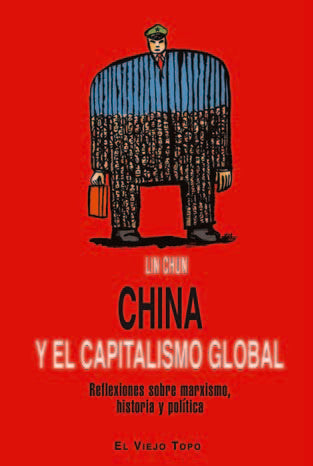 China y el capitalismo global, de Chun, Lin | portada del libro