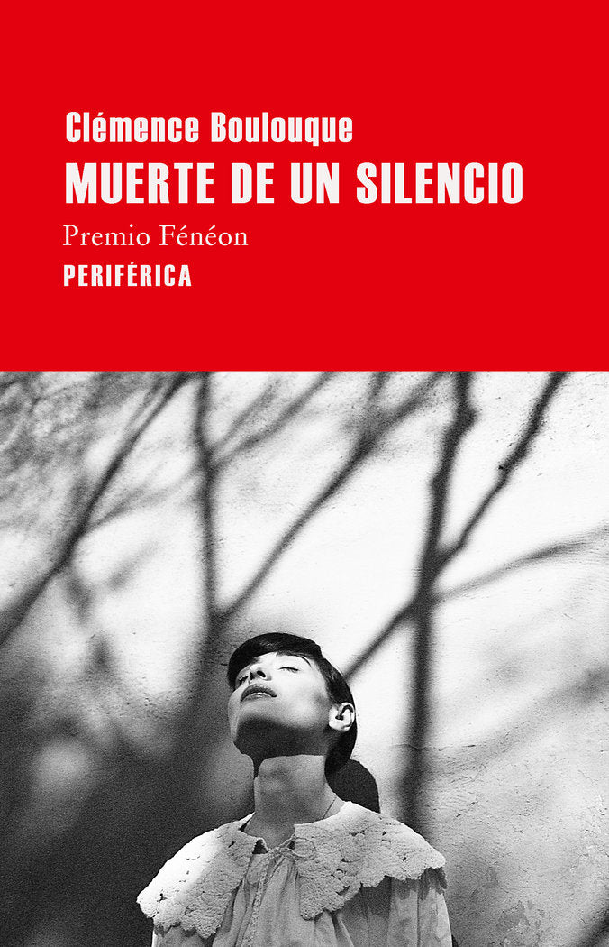 Muerte de un silencio, de Boulouque, Clémence | portada del libro