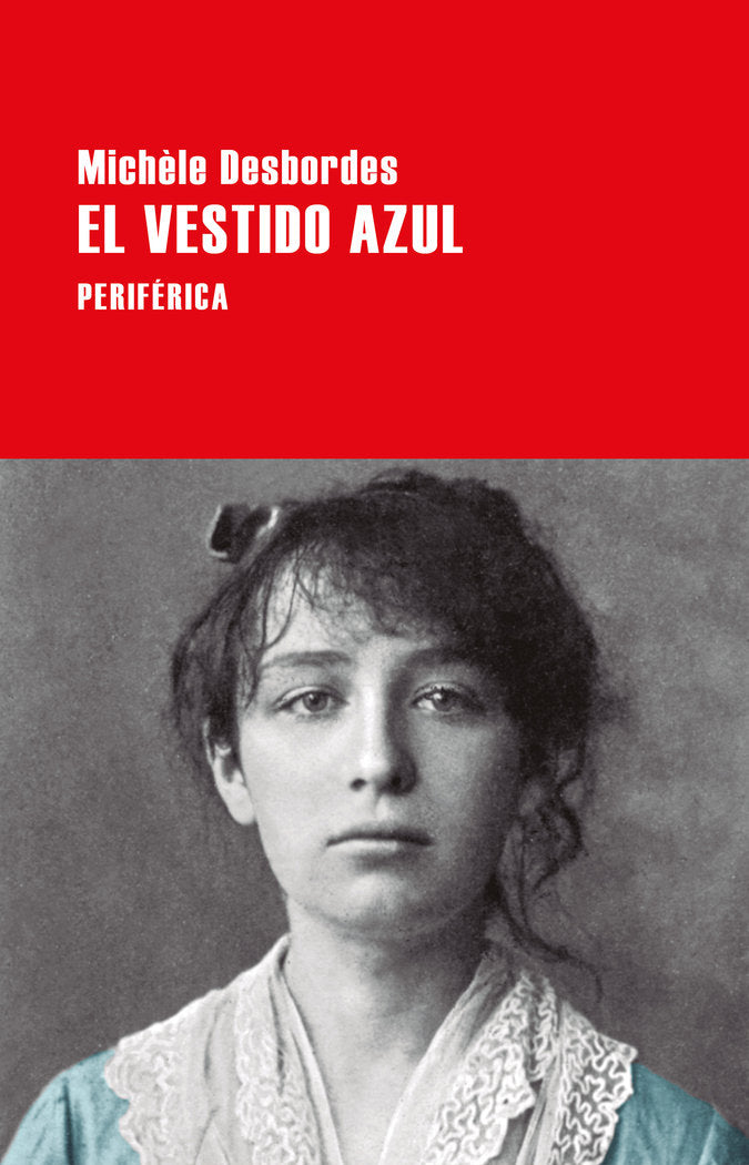 El vestido azul, de Desbordes, Michèle | portada del libro