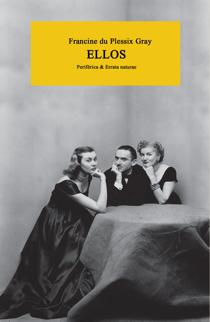 Ellos, de du Plessix Gray, Francine | portada del libro